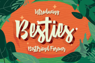 Besties: The Bold Display Font for Your Brand Identity
