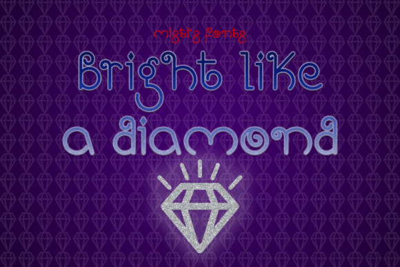 Bright Like a Diamond Typeface for Eye-Catching Campaigns