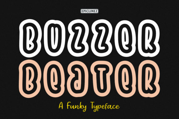 Buzzer Beater: The Playful Display Typeface for Handmade Brands