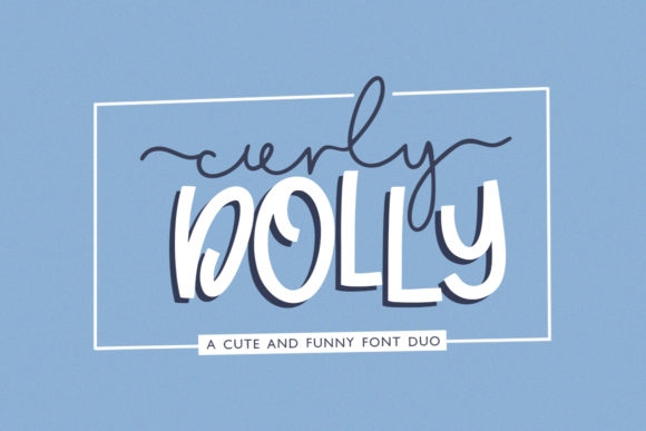 Curly Dolly: The Premium Script Handwritten Font for Fun Campaigns