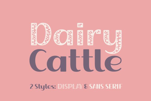 Dairy Cattle: A Display Serif for Realistic Editorial Design