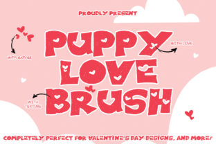 Puppy Love Brush Font for Romantic Campaigns