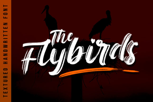 The Flybirds Font: A Bold Script Handwritten Typeface for Modern Brands